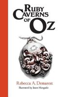 Ruby Caverns of Oz 1719235457 Book Cover