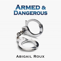 Armed & Dangerous: Cut & Run, Book 5 B0GKDQ8W5J Book Cover