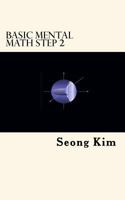 Basic Mental Math Step 2 1725752409 Book Cover