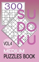 300 Sudoku Medium Puzzles Book Vol.4: Sudoku medium book, puzzles for adults 300 puzzles B08XNBYDJN Book Cover