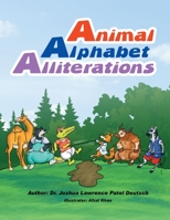 Animal Alphabet Alliterations 1088022200 Book Cover