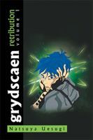 Grydscaen: Retribution (Volume 1) 1453564152 Book Cover