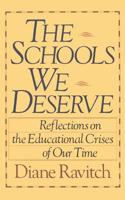 The Schools We Deserve 0465072348 Book Cover