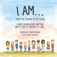 I Am...: The Power of Me Series B0FXNXXCC5 Book Cover