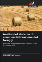 Analisi del sistema di commercializzazione dei foraggi 620566724X Book Cover