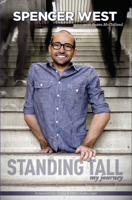 Standing Tall: My Journey 1553659511 Book Cover