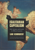 Egalitarian Capitalism: Jobs, Incomes, and Growth in Affluent Countries (Rose Series in Sociology) 0871544520 Book Cover