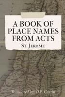A List of Placenames from 'Acts' 1088251153 Book Cover