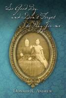 So Good By, and Don't Forget to Pray for me 1496180488 Book Cover