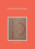 Die Professorin 3740786868 Book Cover