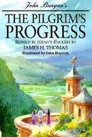 The Pilgrim's Progress from This World, to That Which Is to Come