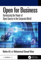 Open for Business: Harnessing the Power of Open-Source in the Corporate World 1032881232 Book Cover