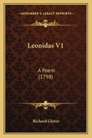 Leonidas V1: A Poem 0548890935 Book Cover