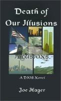 Death of Our Illusions 075961329X Book Cover