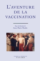 L'Aventure de la vaccination 2213594120 Book Cover