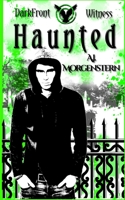 Haunted: DarkFront Witness Book 1 1957175168 Book Cover
