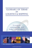 Glossary of Terms in Logistics & Shipping 9078744014 Book Cover