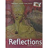 Harcourt School Publishers Reflections: Student Edition Anc Civ Reflections 2007 0153385049 Book Cover