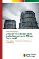 Limites e Possibilidades da Implantação de uma ZPE em Cáceres-MT 6139621305 Book Cover