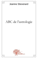 ABC de l'astrologie (French Edition) 2812112824 Book Cover