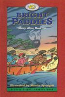 Bright Paddles 1550415166 Book Cover