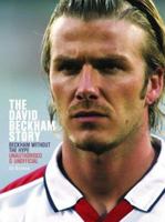 The David Beckham Story 1844427706 Book Cover