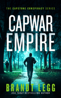 Capwar Empire (Capstone Conspiracy) 1036700488 Book Cover
