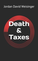 Death & Taxes 107913509X Book Cover
