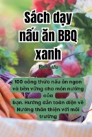 Sách dạy nấu ăn BBQ xanh 1835004687 Book Cover