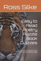 Easy to Read Poetry Puzzle Book Quizzes: 1-3-5 syllables three line question poetry quizzes from the animal kingdom, to bugs, fruits, to holidays to fill out and enjoy 1096635275 Book Cover