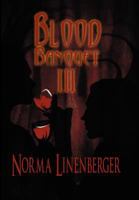 Blood Banquet III 146269196X Book Cover