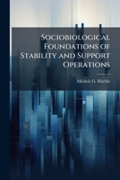 Sociobiological Foundations of Stability and Support Operations 1288321783 Book Cover