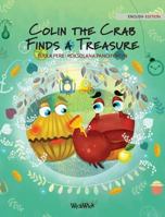 Краб Колін знаходить ... Edition of Colin the Crab Finds a Treasure 9527107512 Book Cover