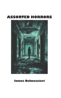 Assorted Horrors B0H6V8RR8R Book Cover