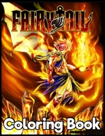 Fairy Tail: Japanese Anime Manga Coloring Book For Relieving Stress & Relaxation B09TDW9632 Book Cover