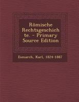 Roemische Rechtsgeschichte... 3382000849 Book Cover