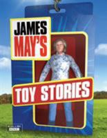 James May's Toy Stories 1844861074 Book Cover