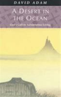 A Desert in the Ocean: The Spiritual Journey According to st Brendan the Navigator 0809139944 Book Cover