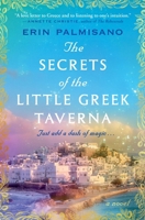 The Secrets of the Little Greek Taverna 1538757494 Book Cover