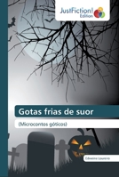 Gotas frias de suor: 6137399494 Book Cover