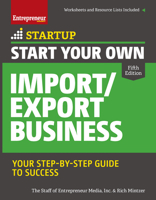 Start Your Own Import/Export Business: Your Step-By-Step Guide to Success 1599186063 Book Cover