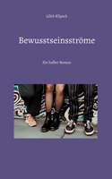 Bewusstseinsströme (German Edition) 3695105607 Book Cover