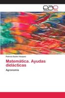 Matemática. Ayudas didácticas: Agronomía 6202131632 Book Cover