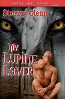 My Lupine Lover 1606013491 Book Cover
