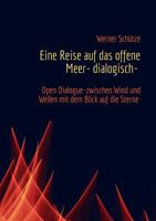 Eine Reise auf das offene Meer- dialogisch- 3746080312 Book Cover