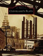 Cleveland's Flats (Images of America: Ohio) 0738540102 Book Cover