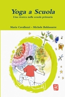 Yoga a Scuola 0244403678 Book Cover