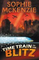 Time Train To The Blitz 0746097530 Book Cover