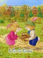 The Autumn Tales of Pokadot & Bleu 0983971080 Book Cover