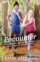 Encounter: When Religions Become Classmates - From Oregon to India and Back 173747770X Book Cover